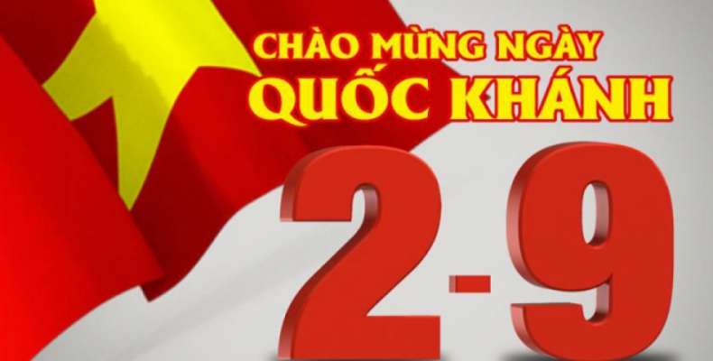 Chào Mừng Ngày Quốc Khánh 2 - 9